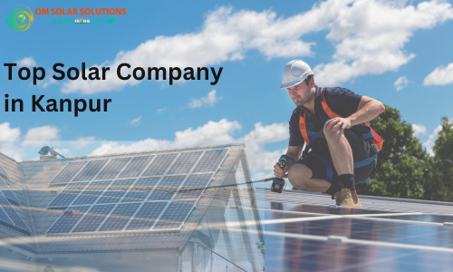 Top Solar Company in Kanpur
