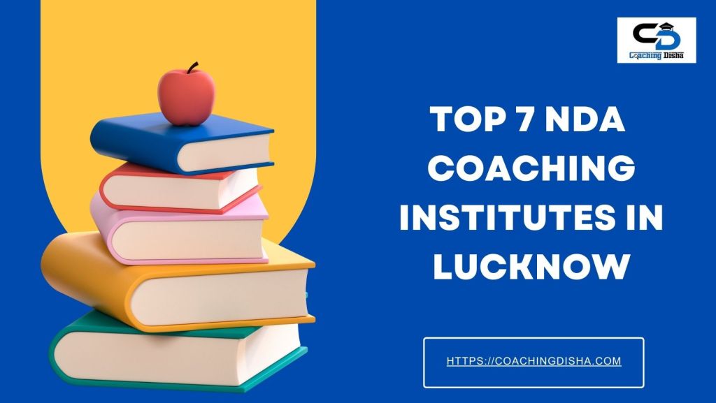 Best NDA Coaching in Lucknow
