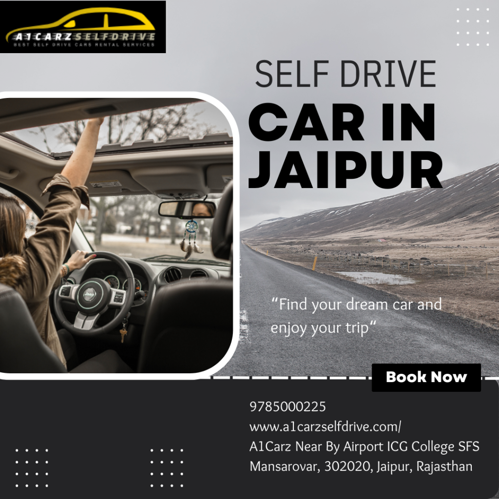 Self Drive Car in Jaipur with A1 Carz Self Drive Car in Jaipur with A1 Carz