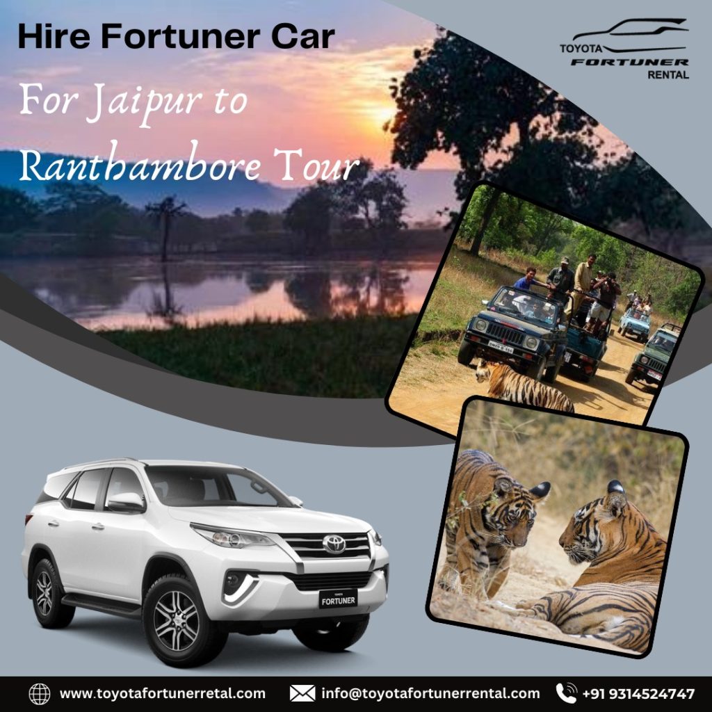 fortuner car hire in rajasthan fortuner car hire in rajasthan