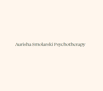 Aurisha Smolarski, LMFT Aurisha Smolarski, LMFT