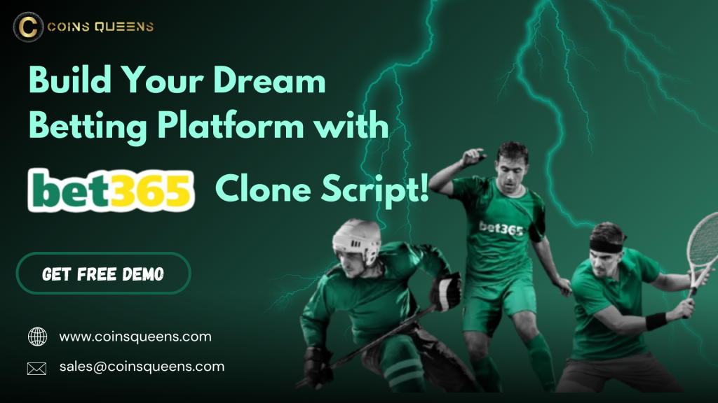 Bet365 Clone Script | CoinsQueens Bet365 Clone Script | CoinsQueens
